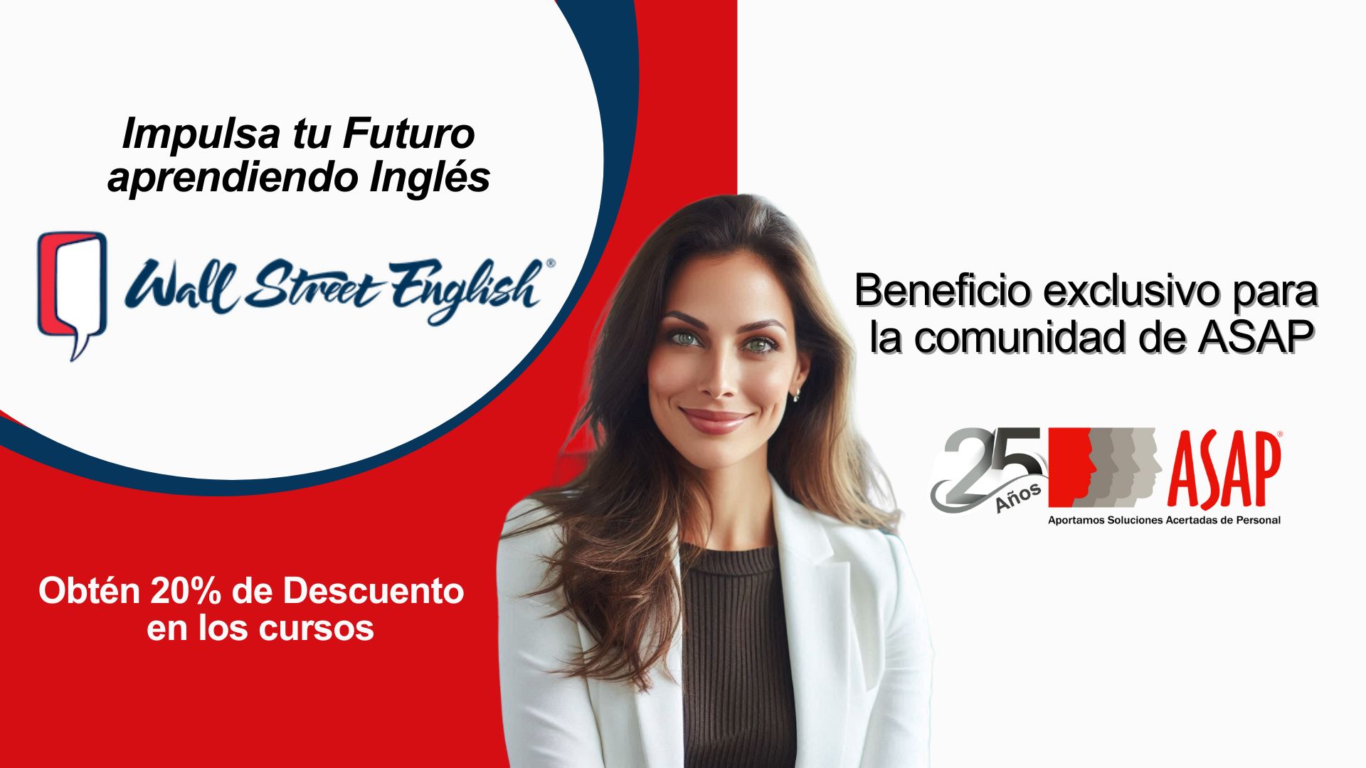 ASAP se Une a Wall Street English para Impulsar Tu Futuro Profesional